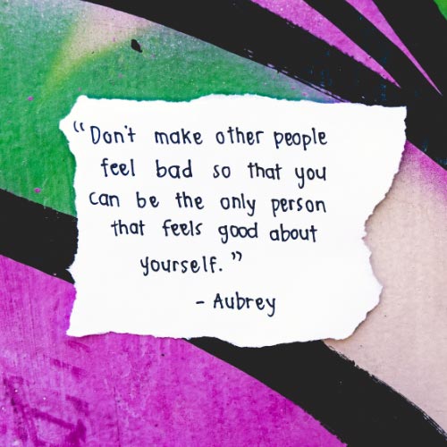 Be Strong » Don't Make Other-People Feel Bad - Encouragement Note