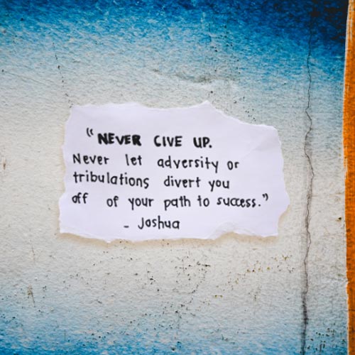 Be Strong » Never Give Up - Encouragement Note