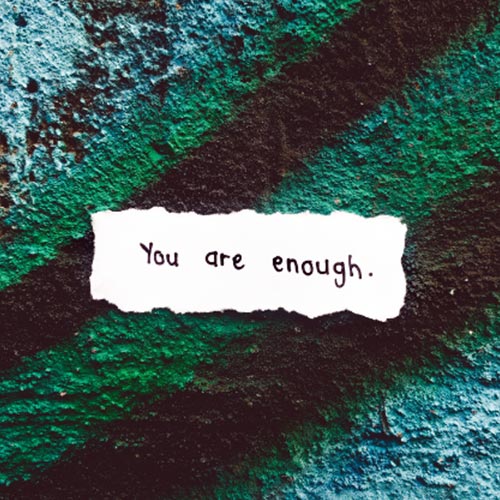 Be Strong » You are Enough - Encouragement Note