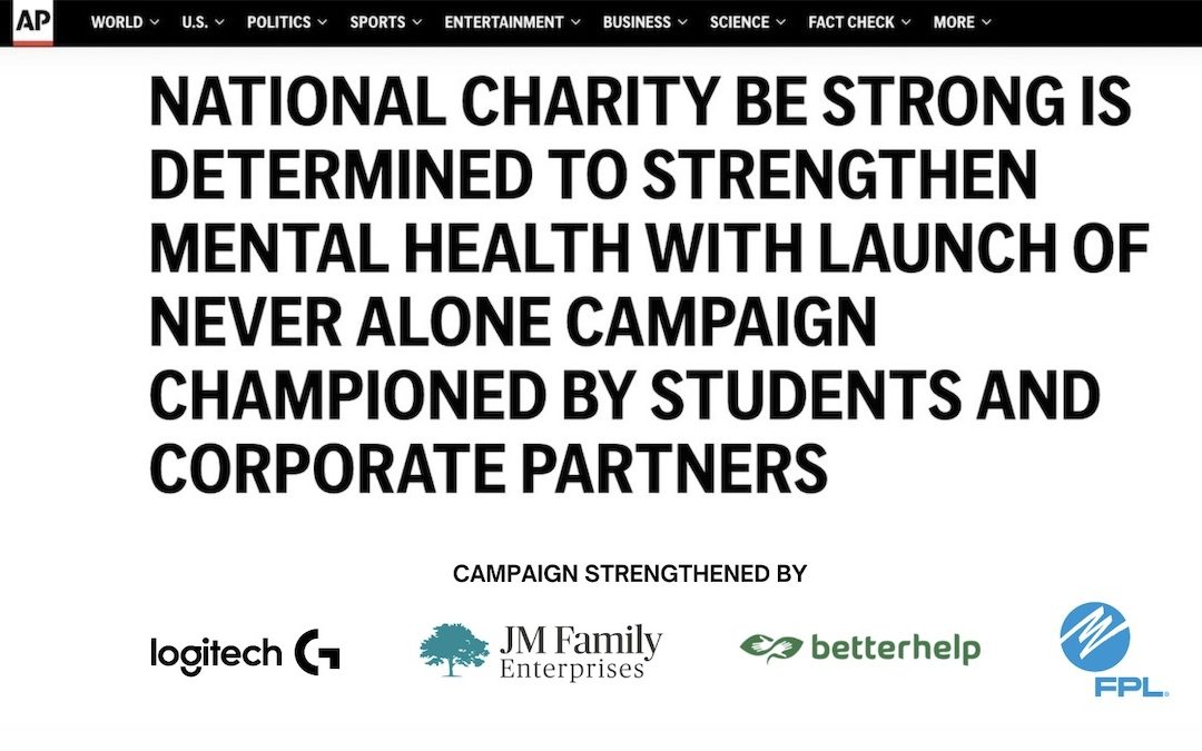 [Press Release] National Charity Be Strong is Determined to Strengthen Mental Health
