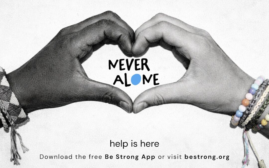 Be Strong Strengthens Access to Help Nationwide, Serving Over 46,000 in Crisis and Expanding Partnerships to Meet Rising Need